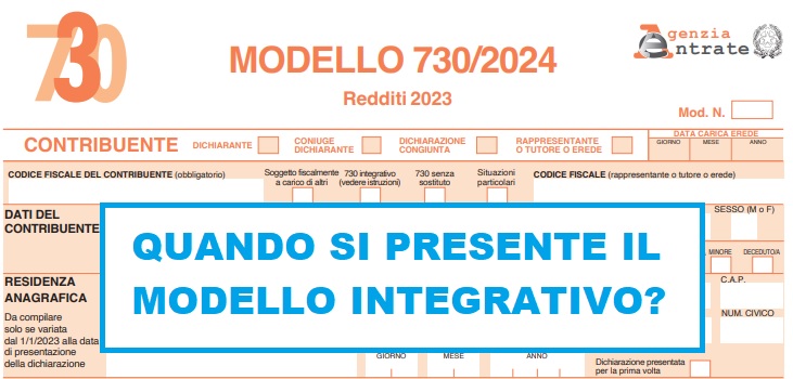 Quando si presenta il Modello 730 integrativo?