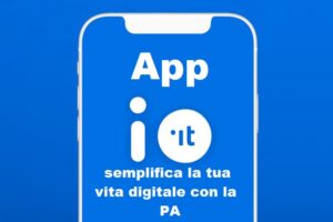 App IO, semplifica la tua vita digitale