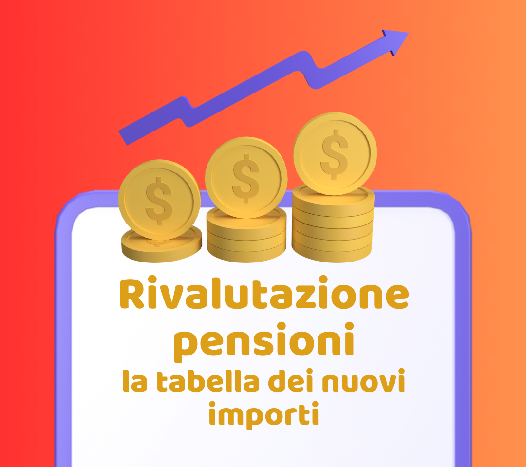 Rivalutazione pensioni 2025: ecco i nuovi importi