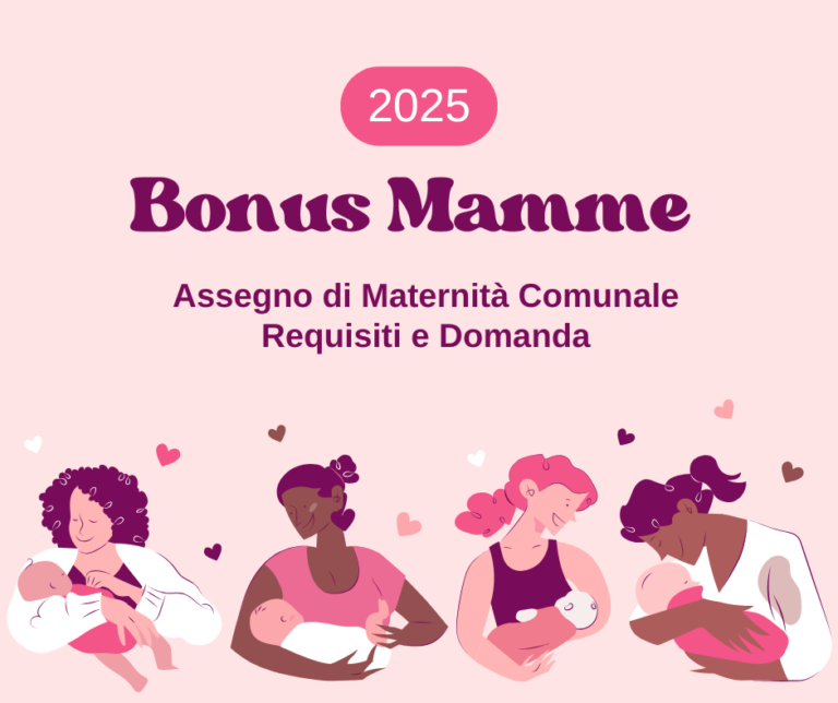 Bonus Mamme 2025: Requisiti e domanda